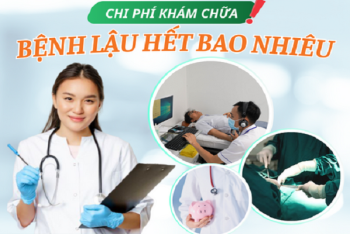 Chi phí khám chữa bệnh lậu tầm bao nhiêu?