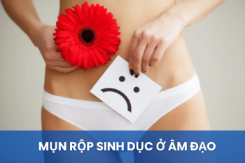 Nên đến đâu khám chữa mụn rộp sinh dục ở âm đạo?