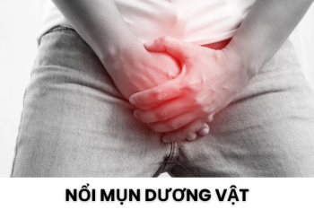 4 bệnh nguy hiểm gây nổi mụn dương vật