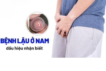 Dấu hiệu bệnh lậu ở nam! Xem ngay để kịp điều trị sớm!