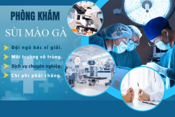 Phòng Khám Sùi Mào Gà Uy Tín – Kín Đáo – Bảo Mật Thông Tin